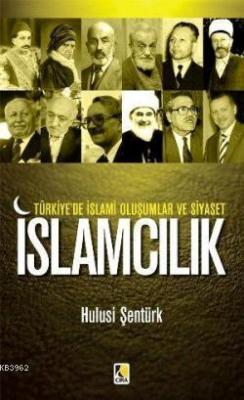İslamcılık Hulusi Şentürk