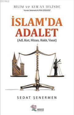 İslam'da Adalet Sedat Şenermen