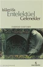 İslam'da Entelektüel Gelenekler Farhad Daftary