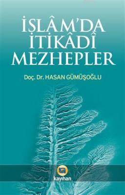 İslam'da İtikadi Mezhepler