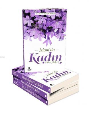 İslam'da Kadın ve Özel Halleri