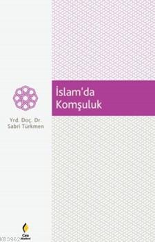 İslam'da Komşuluk Sabri Türkmen