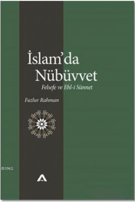 İslam'da Nübüvvet Fazlur Rahman