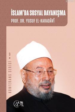 İslam'da Sosyal Dayanışma Yusuf El-Karadavi