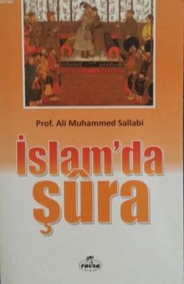 İslam'da Şûra Ali Muhammed Sallabi