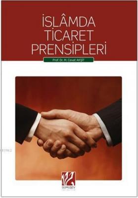 İslamda Ticaret Prensipleri