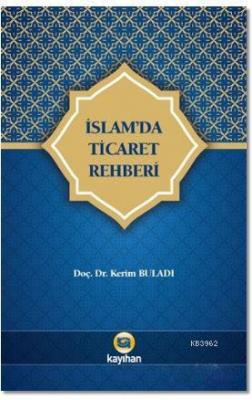 İslam'da Ticaret Rehberi