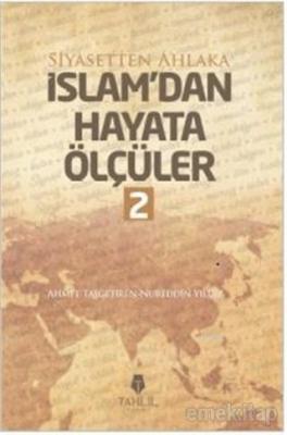 İslam'dan Hayata Ölçüler - 2