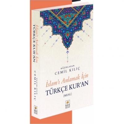 İslamı Anlamak İçin Türkçe Kur'an Cemil Kılıç
