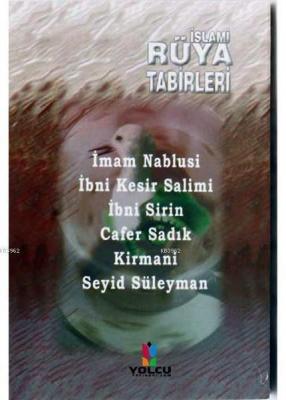İslami Rüya Tabirleri (Cep Boy) İmam Nablusi