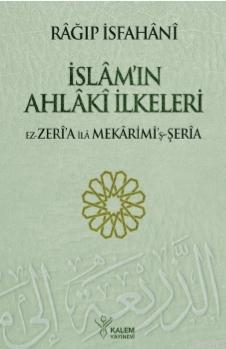 İslamın Ahlaki İlkeleri