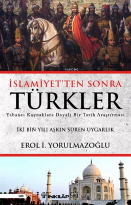 Islamiyetten Sonra Türkler Erol İ. Yorulmazoğlu