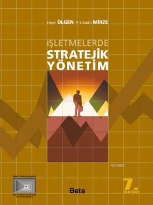İşletmelerde Stratejik Yönetim Hayri Ülgen