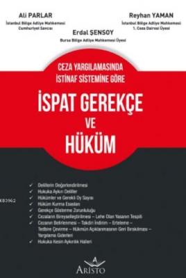 İspat Gerekçe ve Hüküm