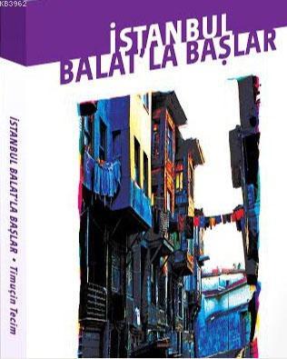 İstanbul Balat'la Başlar Kolektif