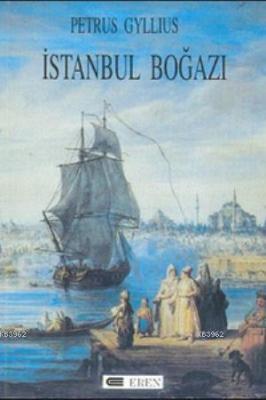 Istanbul Boğazı Petrus Gyllıus