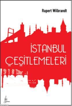 İstanbul Çeşitlemeleri Rupert WilBrandt