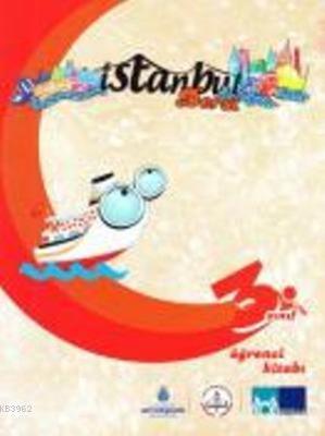İstanbul Dersi 3. Sınıf Öğrenci Kitabı Kolektif