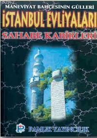 İstanbul Evliyaları, Sahabe Kabirleri (Evliya-003, Cep Boy) Osman Pamu