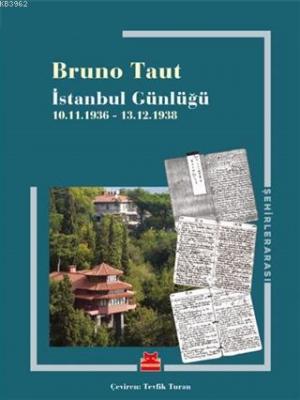 İstanbul Günlüğü Bruno Taut
