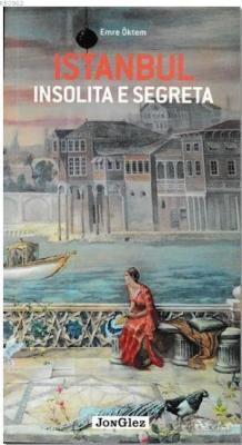 İstanbul İnsolita E Segreta