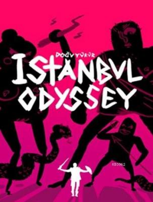 İstanbul Odyssey Doğu Yürür