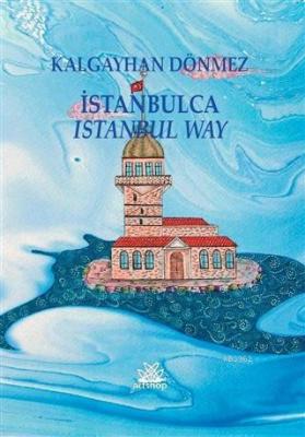 İstanbulca İstanbul Way Kalgayhan Dönmez