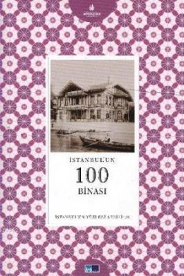 İstanbul'un 100 Binası Rose Mary Samanoğlu