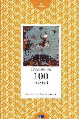 İstanbulun 100 Deyimi Çilem Tercüman
