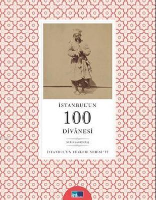 İstanbul'un 100 Divanesi