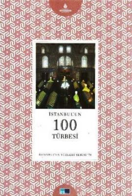 İstanbul'un 100 Türbesi Celil Civan