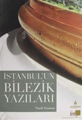 İstanbul'un Bilezik Yazıları