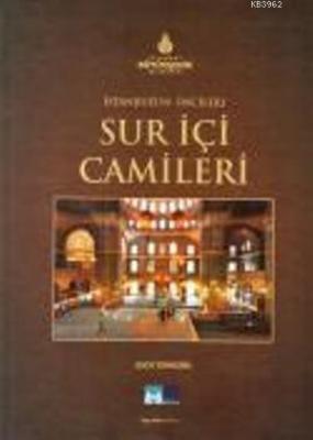 İstanbul'un İncileri - Sur İçi Camileri