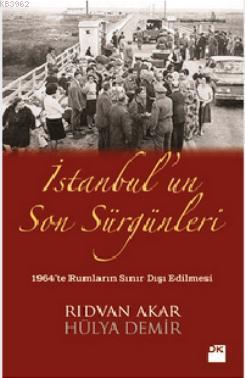 İstanbul'un Son Sürgünleri