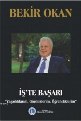 İş'te Başarı Bekir Okan