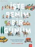 İşte Benim Bir Günüm Matt Lamothe
