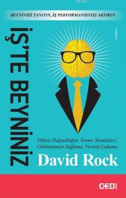 İş'te Beyniniz David Rock