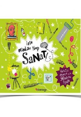 İşte Bunlar Hep Sanat