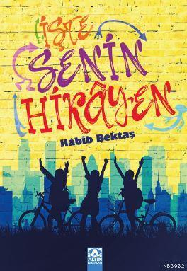 İşte Senin Hikayen