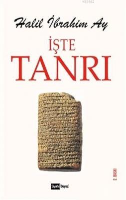 İşte Tanrı Halil İbrahim Ay