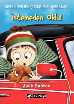 İstemeden Oldu