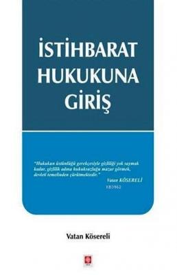 İstihbarat Hukukuna Giriş
