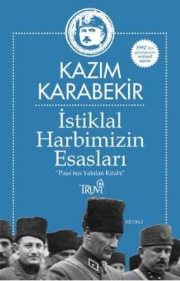 İstikbal Harbimizin Esasları