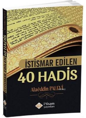 İstismar Edilen 40 Hadis Alaeddin Palevi