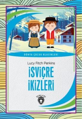 İsviçre İkizleri Lucy Fitch Perkins