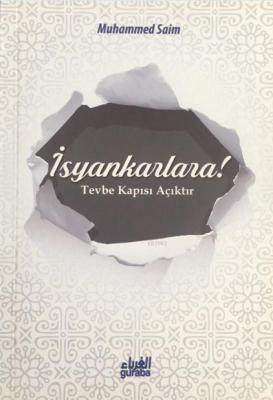 İsyankarlara!