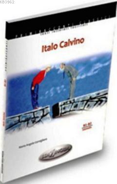 Italo Calvino + CD (İtalyanca Okuma Kitabı Orta-Üst Seviye) B1-B2 Mari