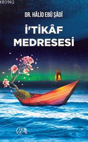 İ'tikaf Medresesi
