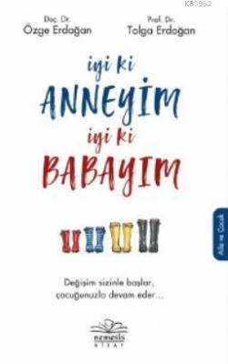 İyi ki Anneyim İyi ki Babayım Özge Erdoğan