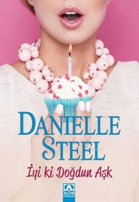 İyi ki Doğdun Aşk Danielle Steel